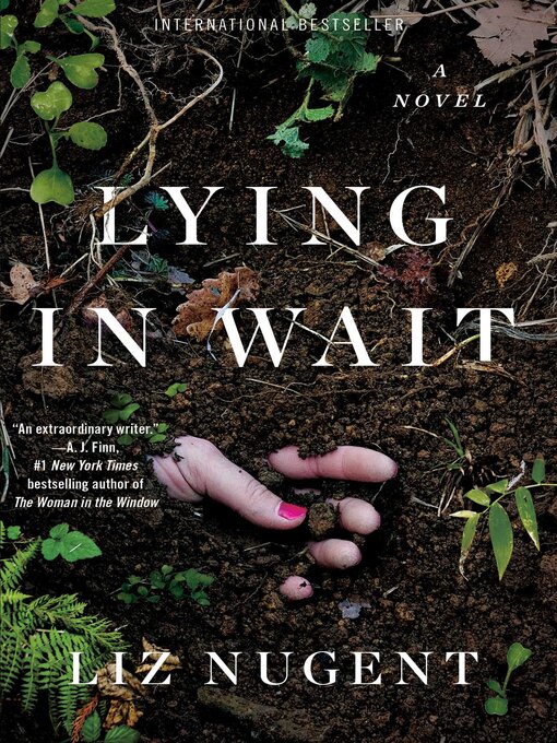 Title details for Lying in Wait by Liz Nugent - Available